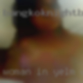 Woman in Yelm who want to fuck